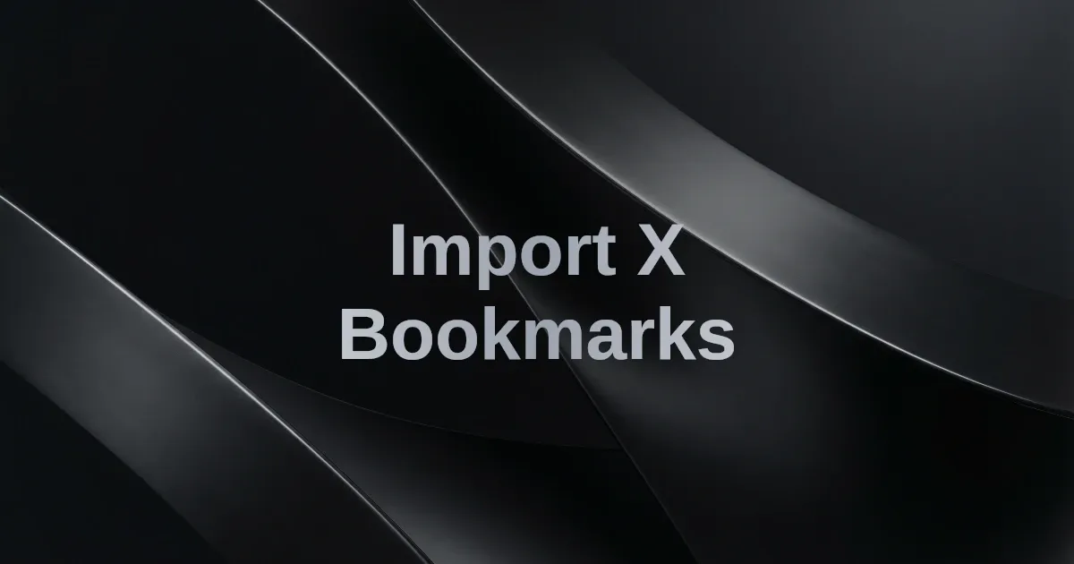 Import Your X Bookmarks Into Animus
